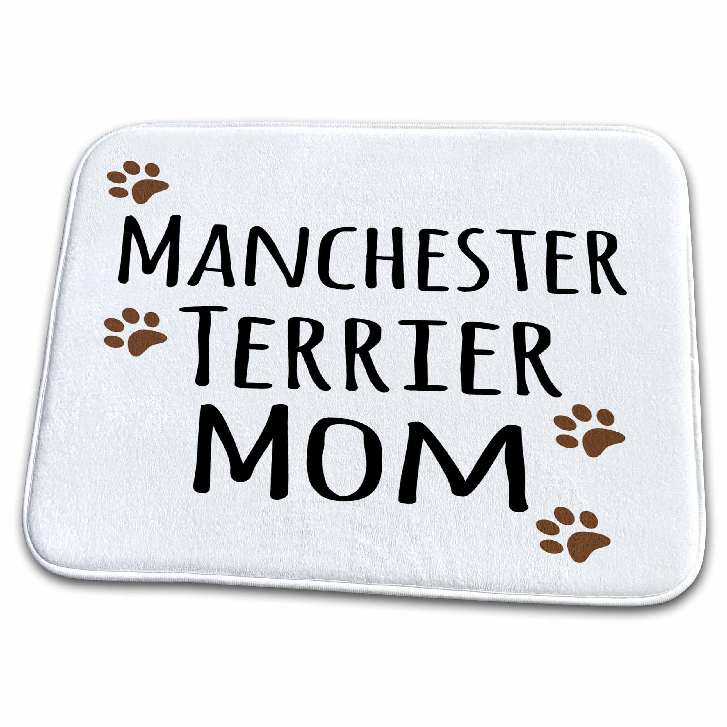 3dRose Manchester Terrier Dog Mom - Doggie by breed - muddy brown... - Dish Drying Mats (ddm-154157)